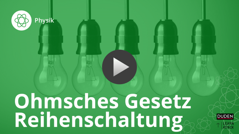 ohmsches-gesetz-reihenschaltung-physik