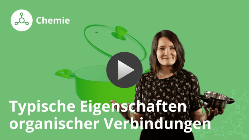 typische-eigenschaften-organischer-verbindungen-chemie