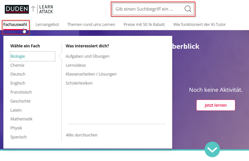 Dropdown-Menü zur Fächerwahl auf Duden Learnattack mit Auswahlmöglichkeit von Biologie bis Spanisch; daneben eine Suchleiste mit dem Platzhaltertext ‚Gib einen Suchbegriff ein …‘.