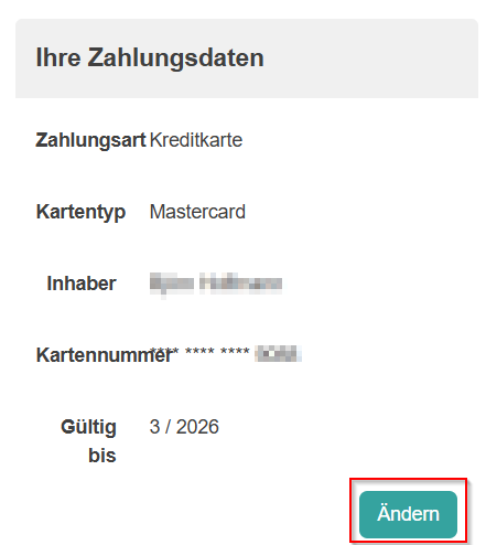 Abschnitt 'Ihre Zahlungsdaten' mit Informationen zur Kreditkarte: Kartentyp Mastercard, Inhaber [Name unkenntlich gemacht], Kartennummer teilweise verdeckt, gültig bis März 2026. Ein grüner Button 'Ändern' ist vorhanden.