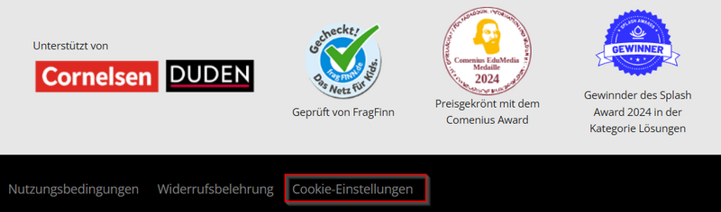 Webseitenabschnitt mit den Logos von Cornelsen und Duden, einem Badge 'Geprüft von FragFinn', einem Badge 'Preisgekrönt mit dem Comenius Award 2024', und einem blauen Badge 'GEWINNER des Splash Award 2024'. Unten eine schwarze Leiste mit den Links: Nutzungsbedingungen, Widerrufsbelehrung, Cookie-Einstellungen (hervorgehoben).