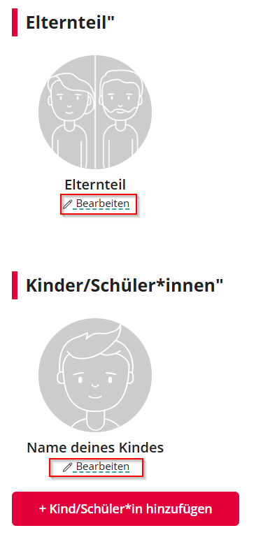 Bildschirm mit zwei Abschnitten: 'Elternteil' mit einem Icon von zwei Erwachsenen und einem Button 'Bearbeiten', sowie 'Kinder/Schülerinnen' mit einem Icon eines Kindes und einem Button 'Bearbeiten'. Unten befindet sich ein Button '+ Kind/Schülerin hinzufügen'.
