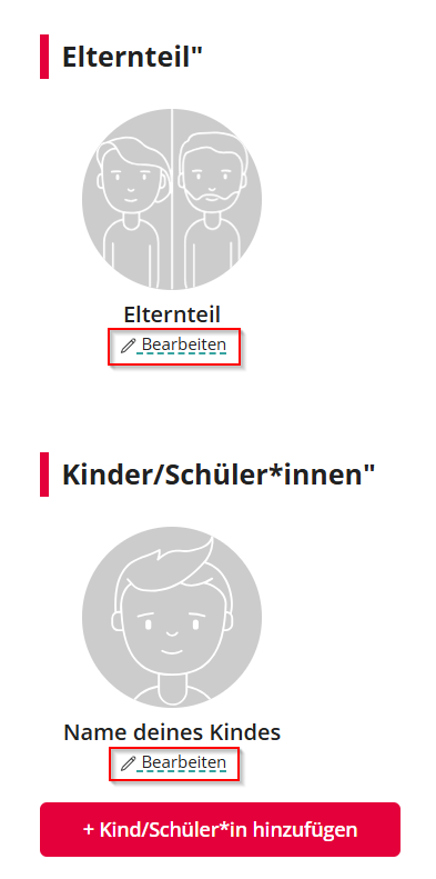 Bildschirm mit zwei Abschnitten: 'Elternteil' mit einem Icon von zwei Eltern und einem Button 'Bearbeiten', sowie 'Kinder/Schülerinnen' mit einem Icon eines Kindes und einem Button 'Bearbeiten'. Unten befindet sich ein Button '+ Kind/Schülerin hinzufügen'.